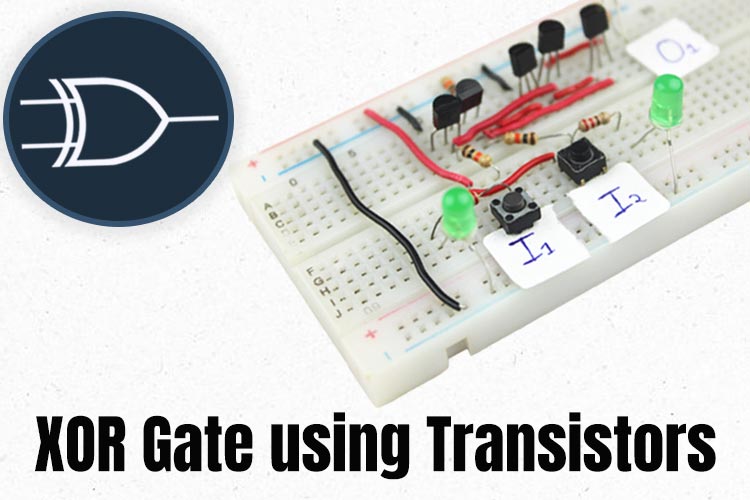 How To Build An Xor Gate With Transistors 2646