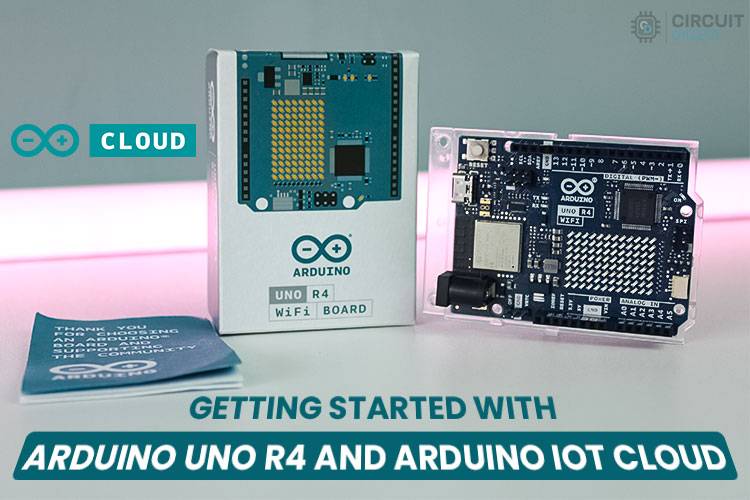 Arduino UNO R4 and Arduino IoT Cloud