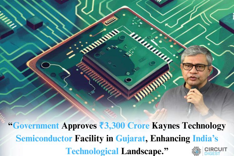 Cabinet Approves Rs. 3,300 Crore Semiconductor Facility