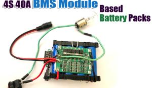 4s 40A BMS Module based Battery Pack